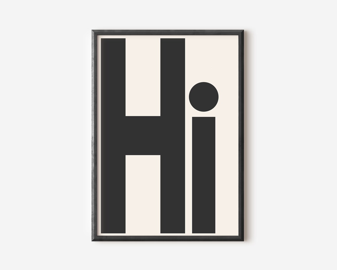 Bold Lowercase Hi Typography Minimalist Black Greeting Poster