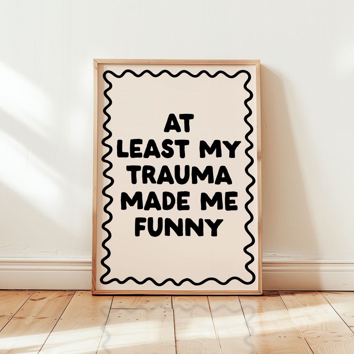 At Least My Trauma Made Me Funny Bold Dark Humor Typography Poster - Image 2