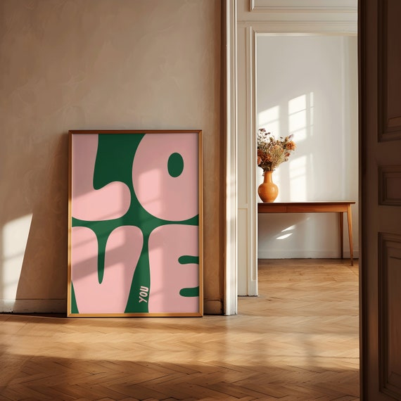 Love You Art Print Bold Retro Green And Pink Cool Apartment Art Boho Aesthetic Living Room Wall Decor Positive Above Bedroom Art Print