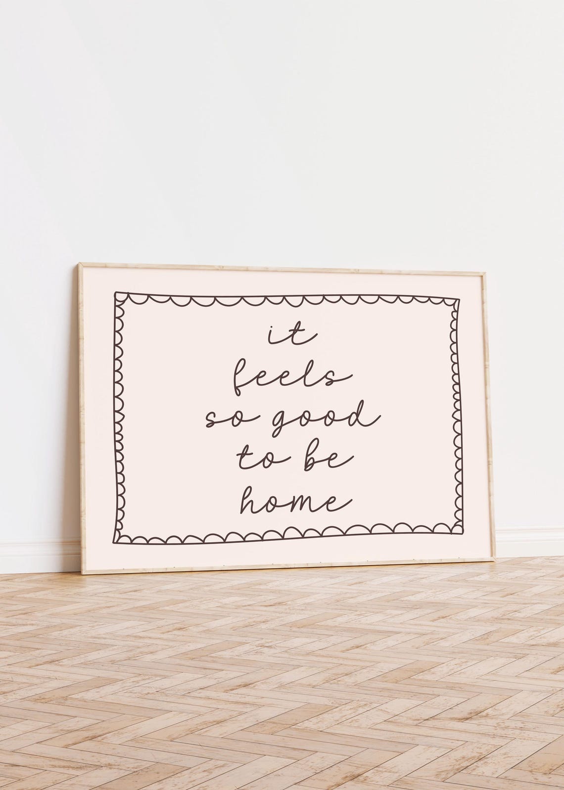 It Feels So Good To Be Home Cozy Black Script Scalloped Poster - Image 2