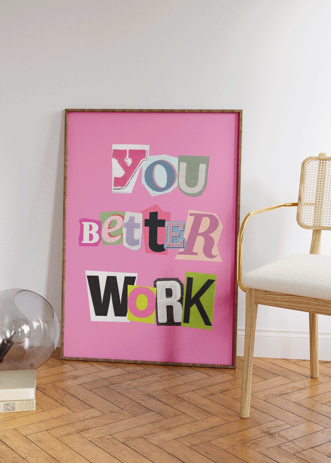 You Better Work BTCH Y2K Pink Ransom Letters Art Print - Image 2