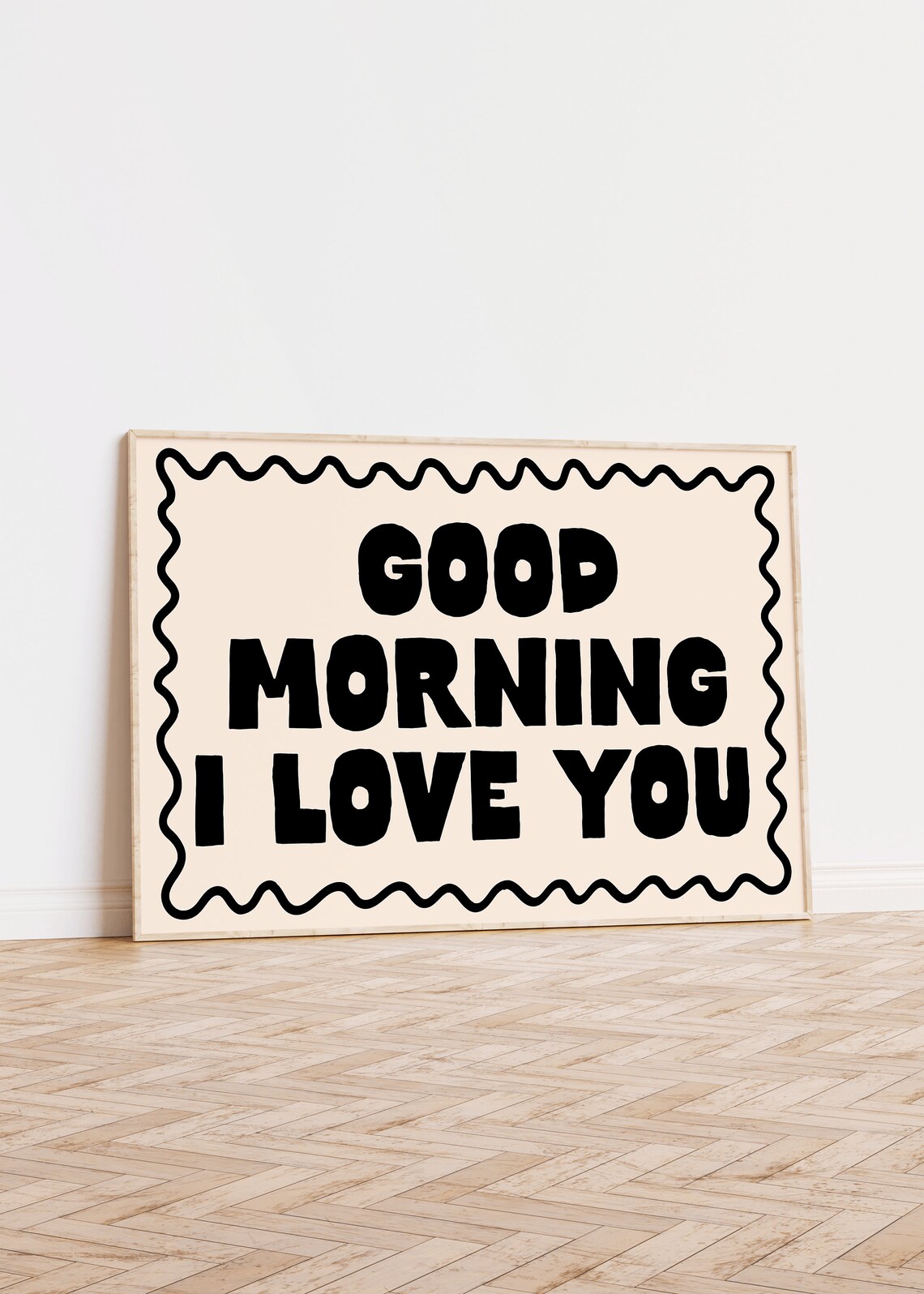 Good Morning I Love You Black Bold Funny Wavy Border Cream Poster - Image 2