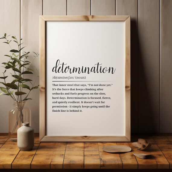 Determination Dictionary Definition Inner Strength Resilience Print