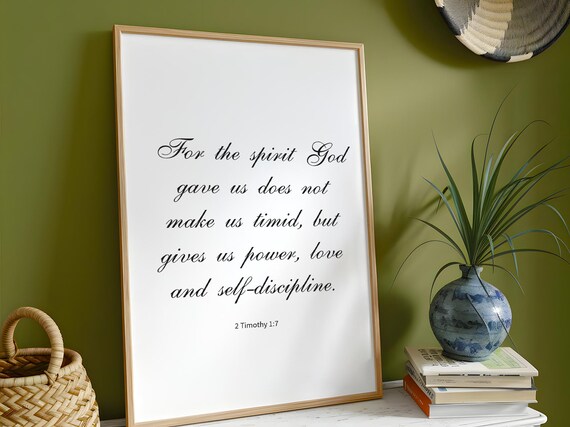2 Timothy 1 7 Power Love Self Discipline Bible Verse Scripture Poster
