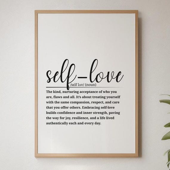 Selflove Definition Print Empowerment Care Wall Art Black And White Inspirational Quote Decor