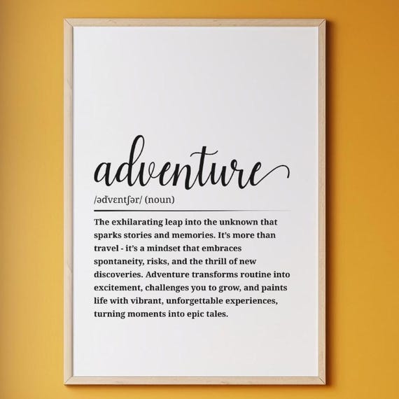 Adventure Awaits Bold Wall Art Black And White Poster Inspire Exploration Decor