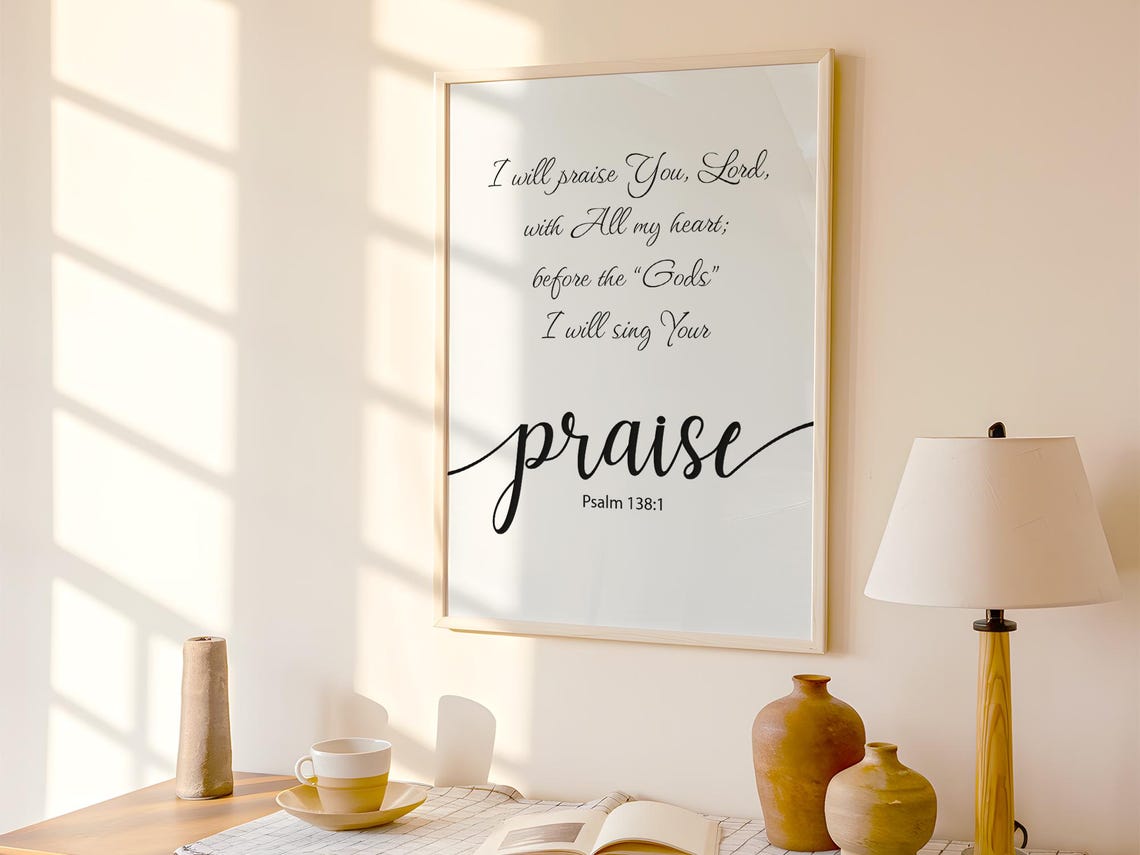 I Will Praise You Lord Psalm 138:1 Elegant Script Verse Poster - Image 2