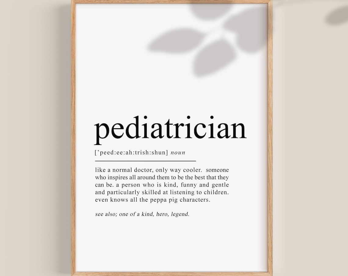 Pediatrician Definition Print, Doctor Gift