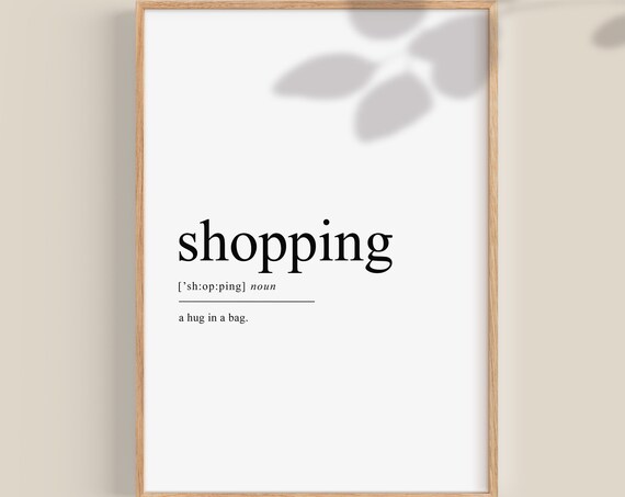 Shopping Definition A Hug In A Bag Funny Dictionary Word Art Poster