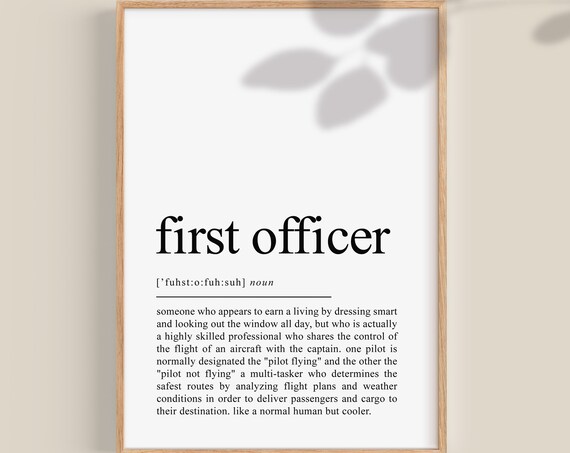 First Officer Definition Funny Pilot Quote Typography Poster