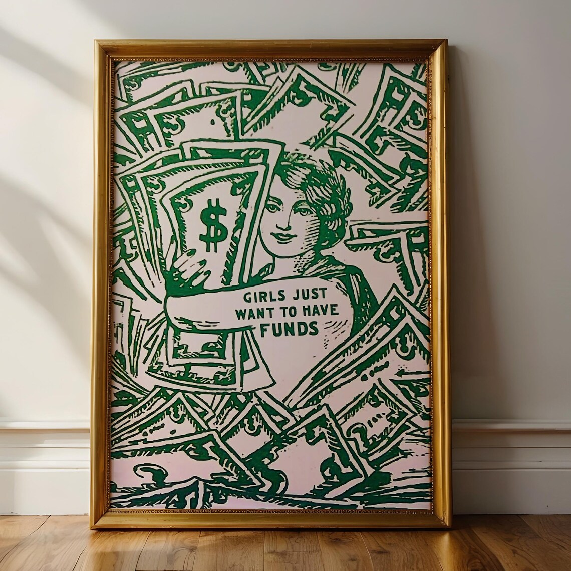 Girls Just Want to Have Funds Money Vintage Feminist Humor Art Print