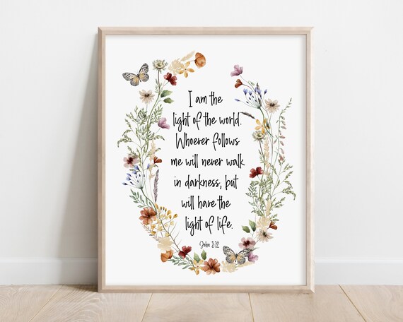 John 812 I Am The Light Of World Bible Verse Wall Art Christian Gift For Women Scripture Print Watercolor Wildflowers Worship