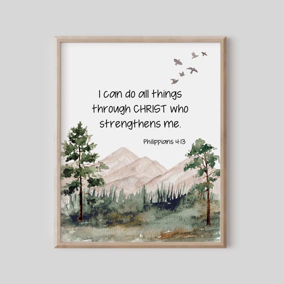 Christian Nursery Decor Kids Bible Verse Wall Art Philippians 413 I Can Do All Things Through Christ Who Strengthens Me Scripture Print