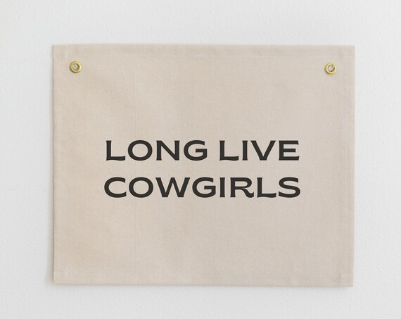 Long Live Cowgirls Western Wall Decor Poster