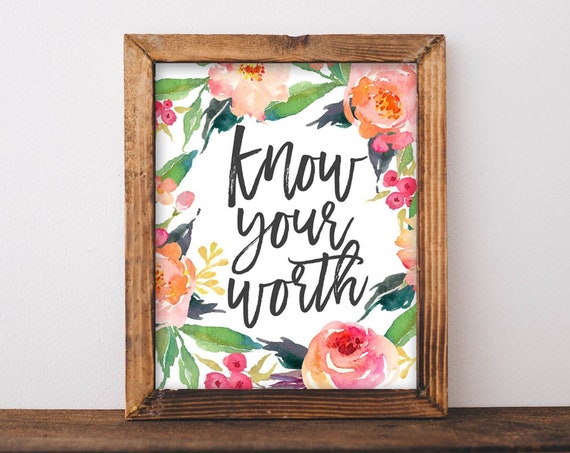 Wall Art Know Your Worth Inspirational Quote Decor You Are Worthy Life Affirmations Mental Health Self Love
