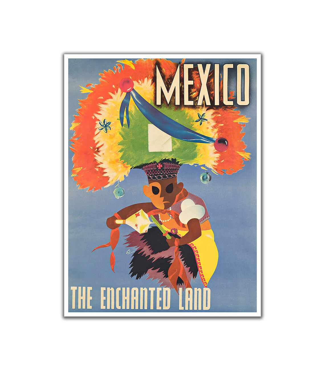 Mexico The Enchanted Land Feather Dancer Vintage Travel Poster