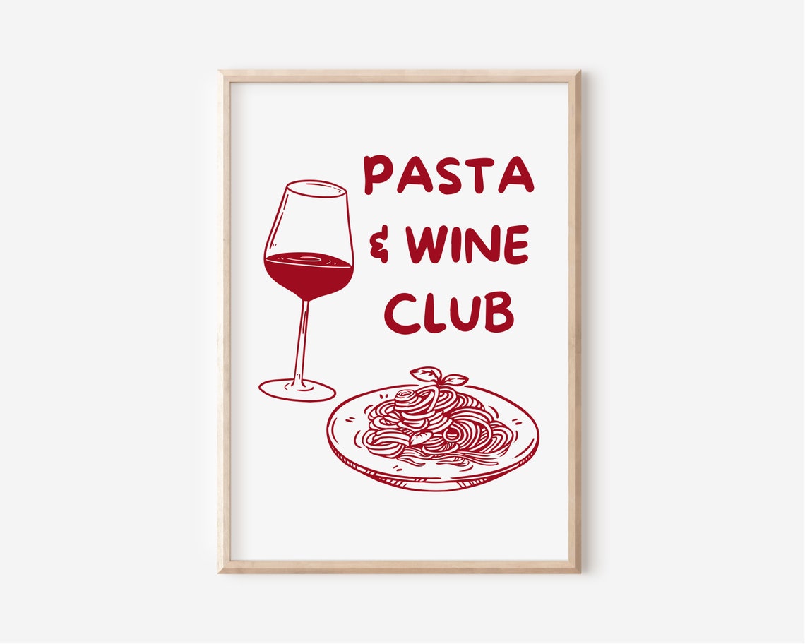 Pasta & Wine Club Red Wine Glass Spaghetti Kitchen Art Poster - Image 3