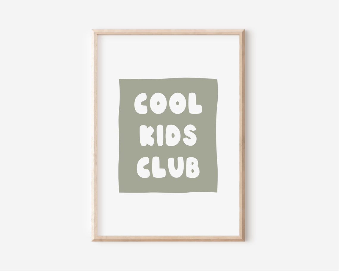Cool Kids Club Bubble Letters Sage Green Playroom Decor Poster