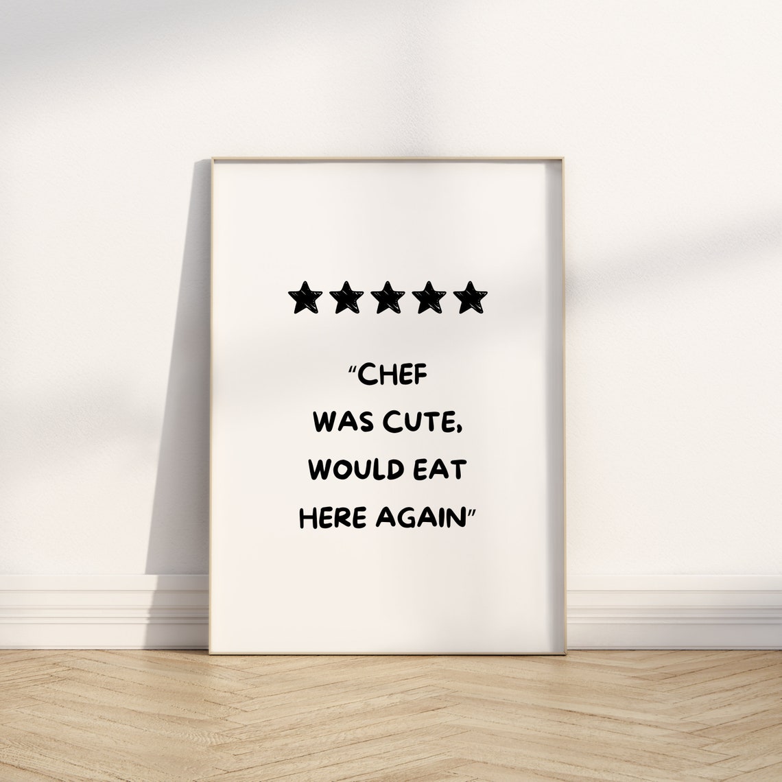 Chef Was Cute Would Eat Here Again Funny Review Quote Poster - Image 2