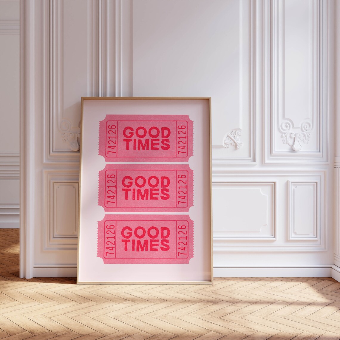 Good Times Ticket Retro Motivational Art Print - Image 2