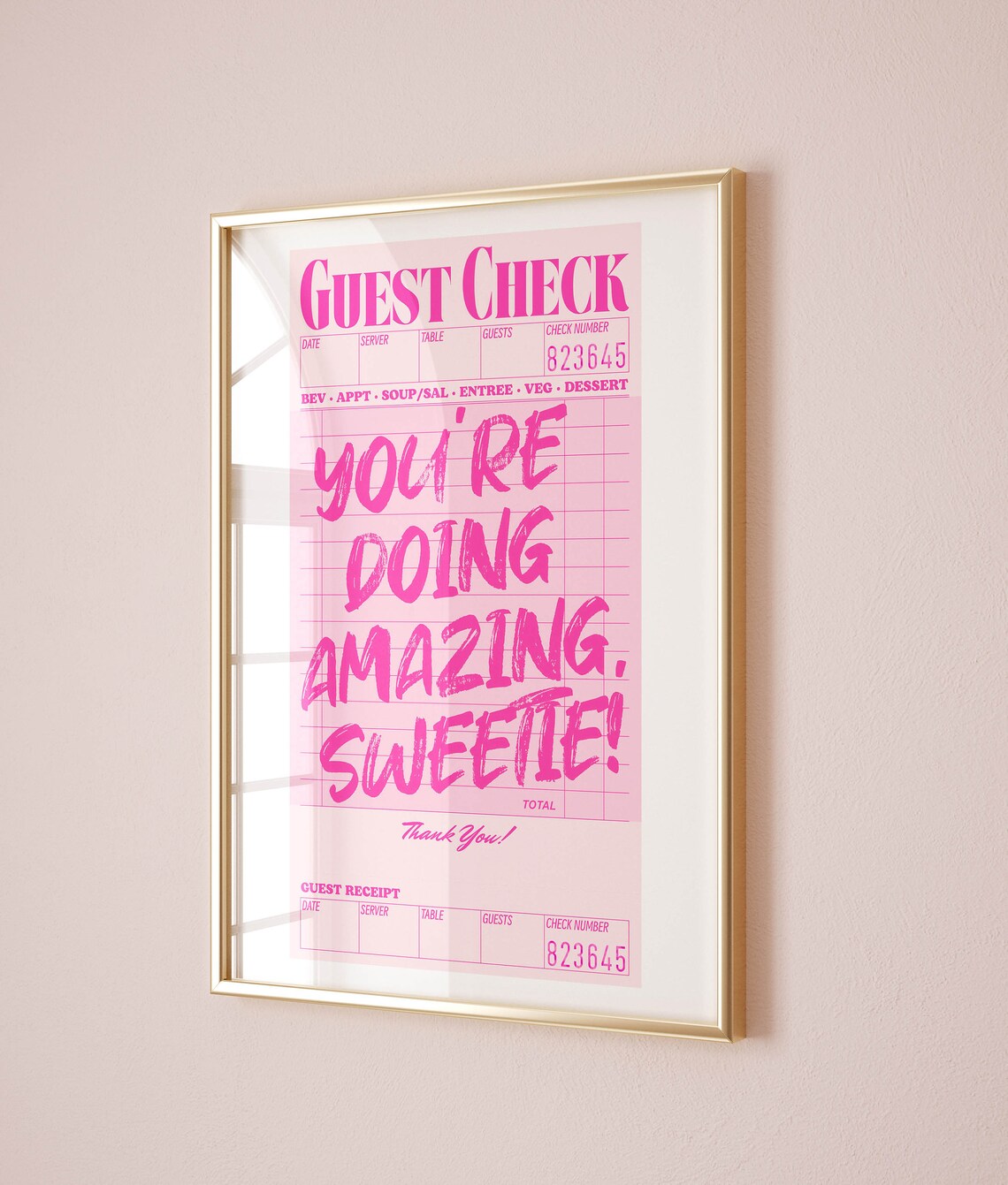 Guest Check Motivational Poster, Pink Room Decor