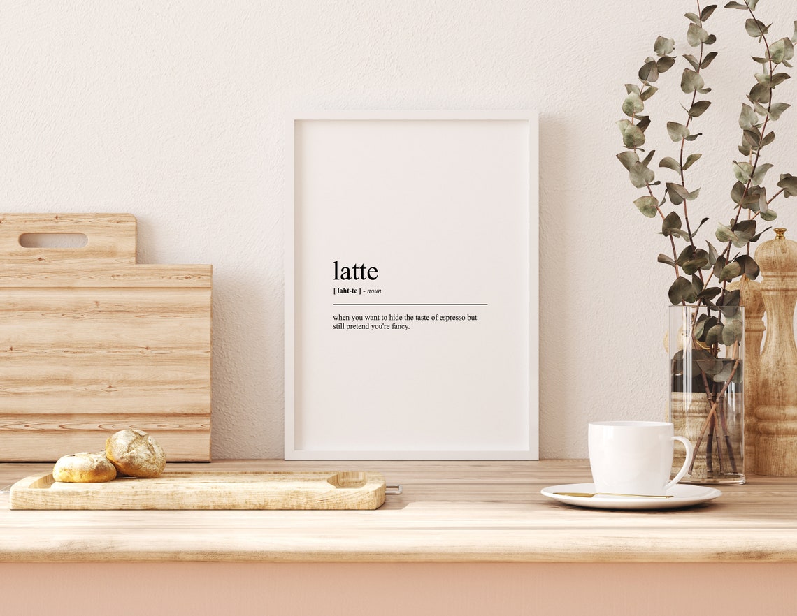 Latte Funny Definition Coffee Dictionary Art Kitchen Wall Poster - Image 2