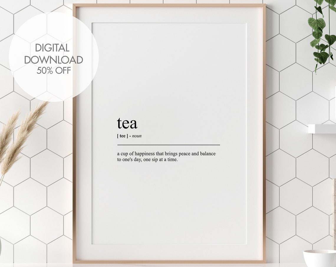Tea Definition Print Tea Dictionary Art Gift For Tea Lovers Food And Drinks Definition Poster Kitchen Wall Decor
