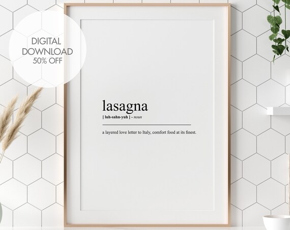 Lasagna Funny Definition Poster Lasagna Dictionary Art Print Fun Definition Print Kitchen Print Gift For Cooks Gift For Mom