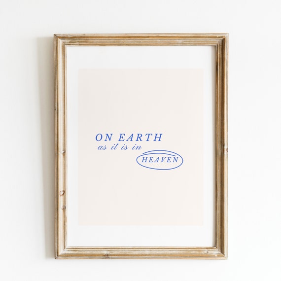 As It Is In Heaven Scripture Art Print, Vintage