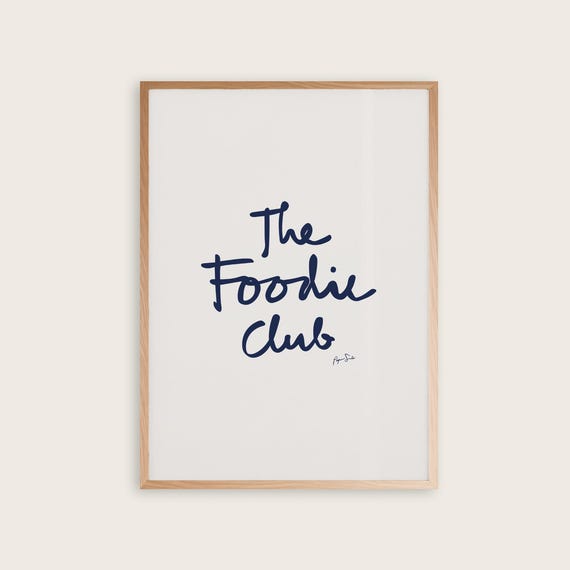 Foodie Club Poster I Art Cute Quote Typography Print Trendy Livingroom Decor Minimalist Retro
