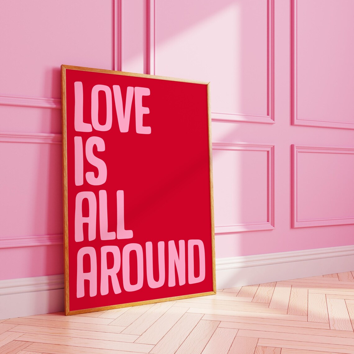 Love Is All Around Funky Text Quote Poster Print