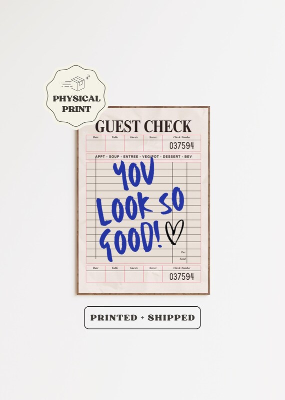 Guest Check Physical Poster Y2k You Look Good Wall Art Positive Affirmations Print Cute Apartment Decor Teen Girl Room
