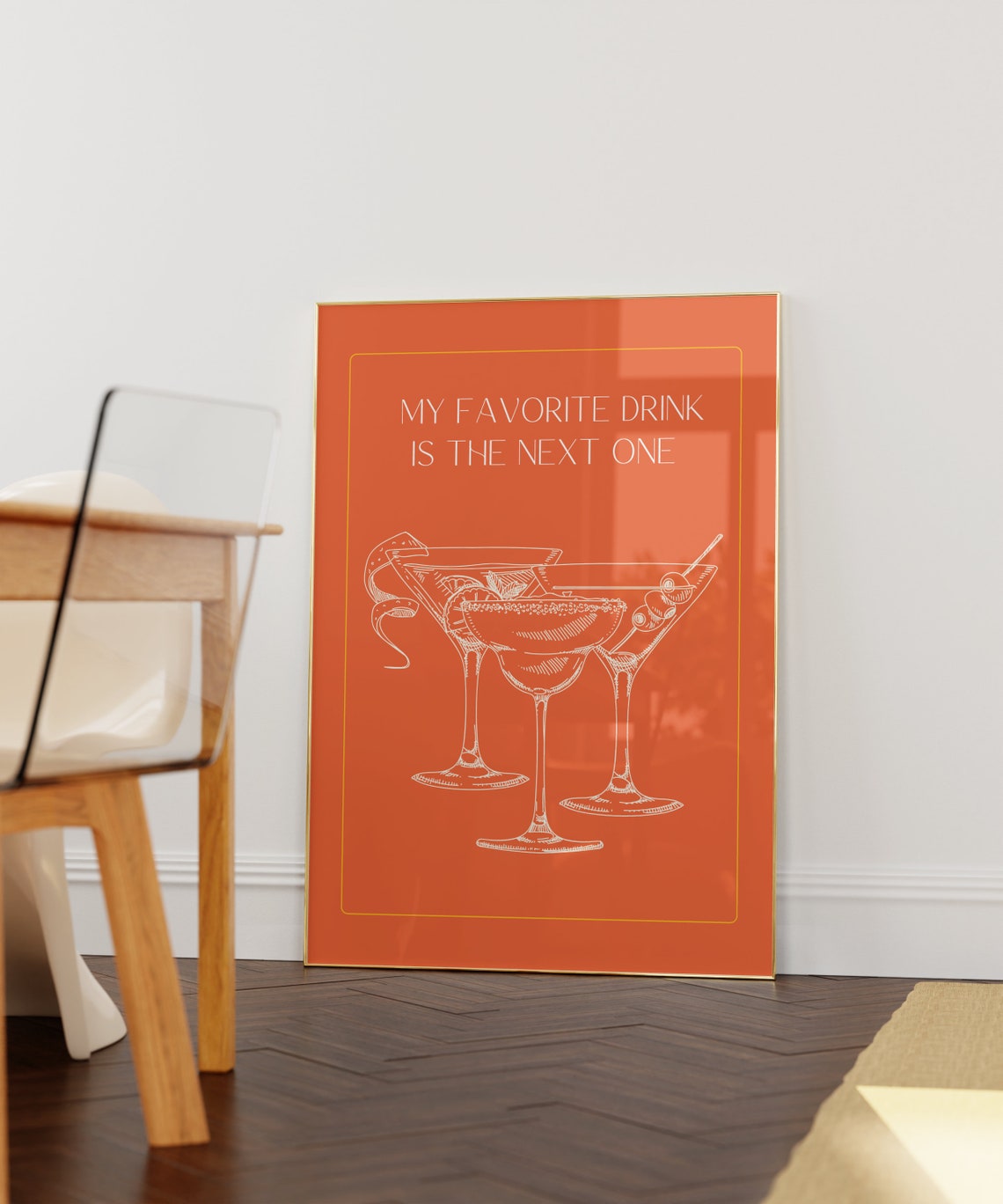My Favorite Drink Is The Next One Orange Cocktail Bar Poster - Image 3