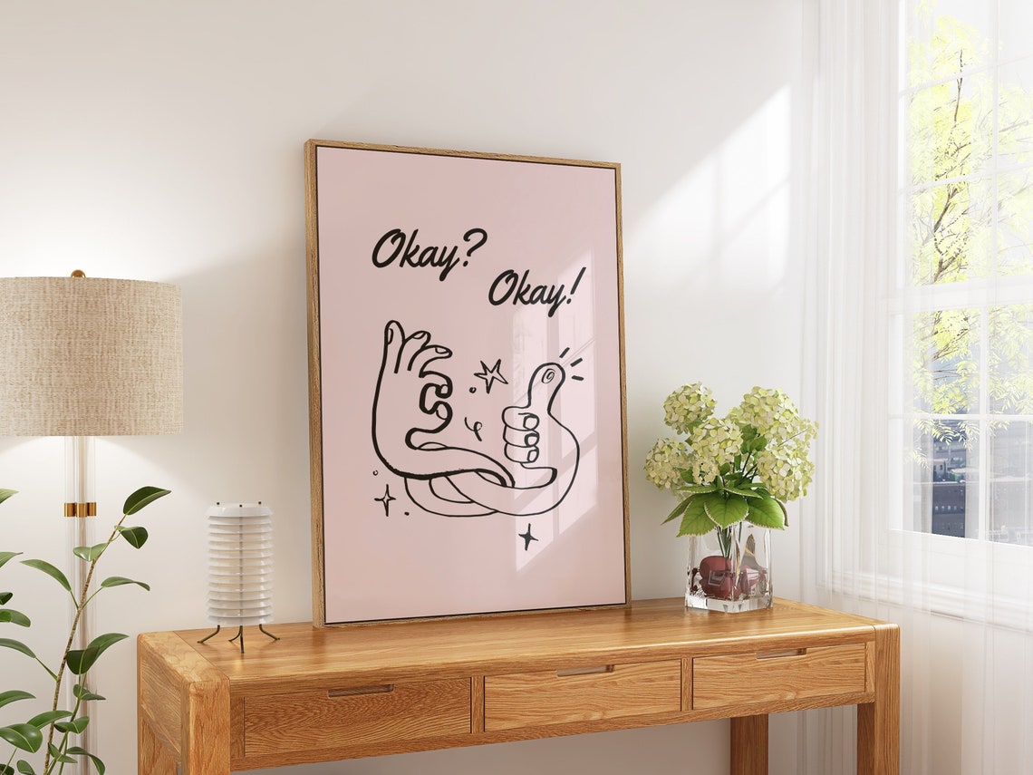 Okay Okay Playful Line Hands Pink Positive Doodle Quote Poster - Image 3