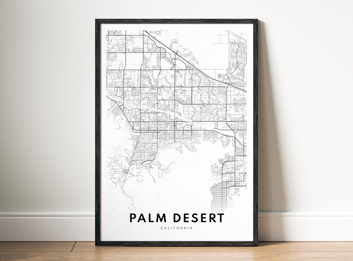 Palm Desert Ca Map Poster Black And White Minimalistic Print