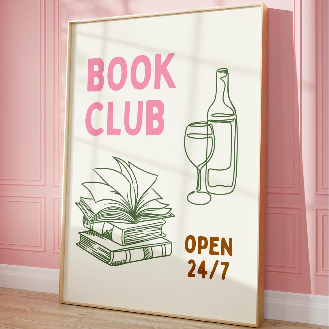 Sweet Pink Book Club Wine and Books Reading Open 24/7 Poster - Image 5