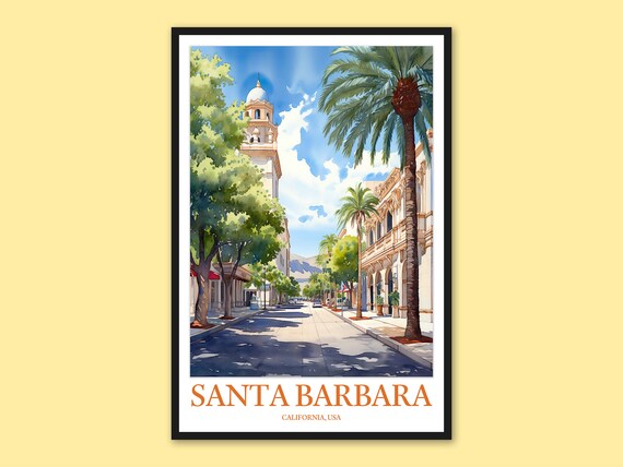 Santa Barbara Downtown Palm Street Domed Tower Travel Poster