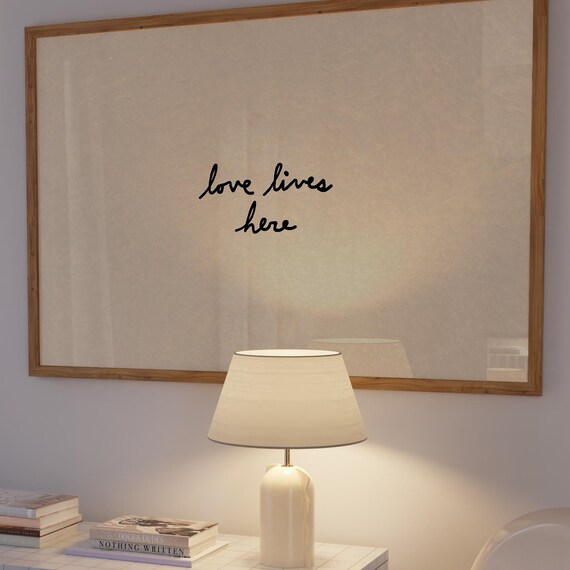 Love Lives Here Handwritten Script Quote Neutral Family Wall Poster