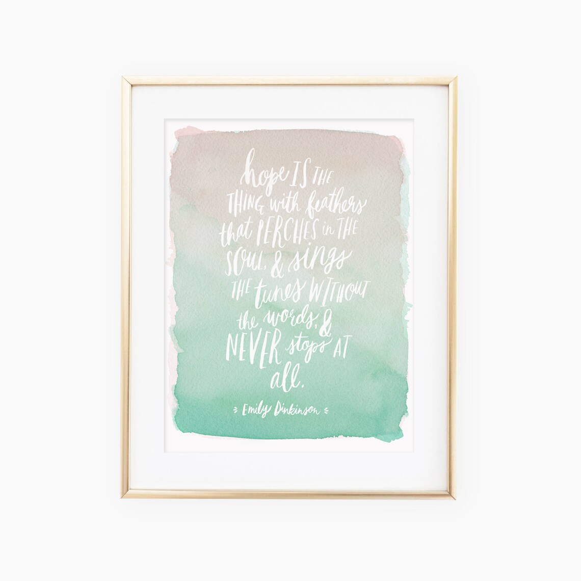 Hope Is A Thing With Feathers Quote, Watercolor
