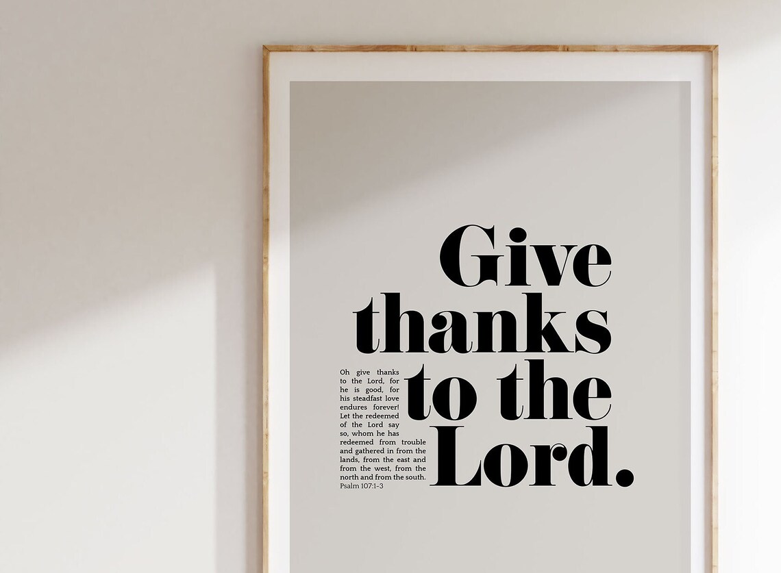 Psalm 107:1 Give Thanks To The Lord Minimalist Bible Verse Poster Decor - Image 3