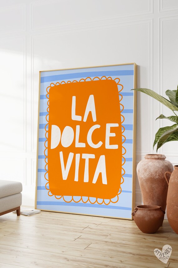 La Dolce Vita in Bold White Hand Lettering on Bright Orange Italian Poster