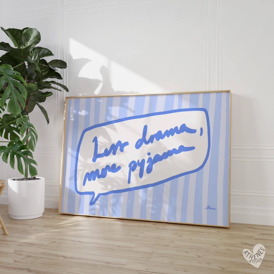 Less Drama More Pyjama Blue Striped Hand Drawn Funny Quote Wall Art