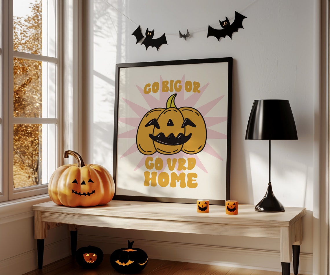 Cute Jack O Lantern Pumpkin Go Big Or Go Gourd Home Halloween Poster - Image 2