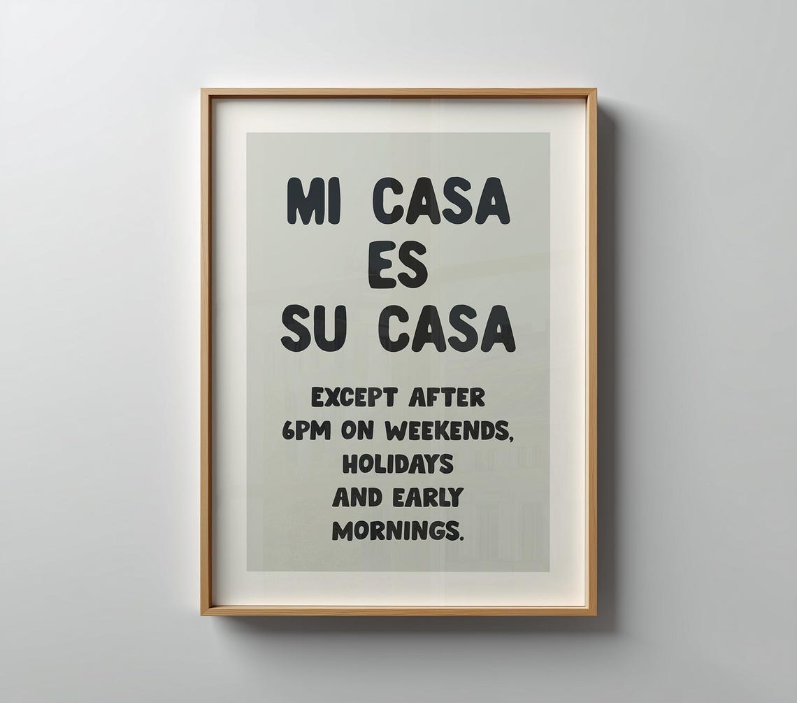 Mi Casa Es Su Casa Funny Spanish Housewarming Quote Wall Art