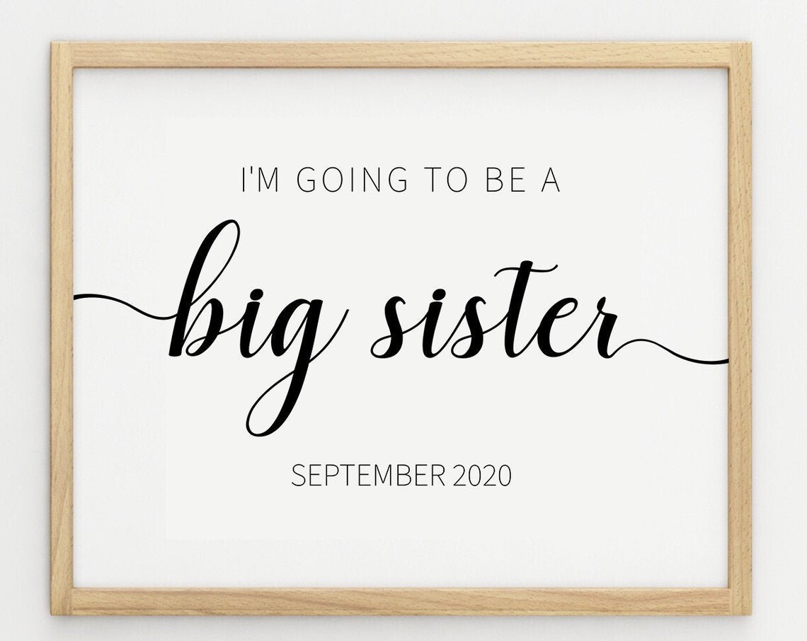 I'm Going to Be a Big Sister September 2020 Announcement Poster
