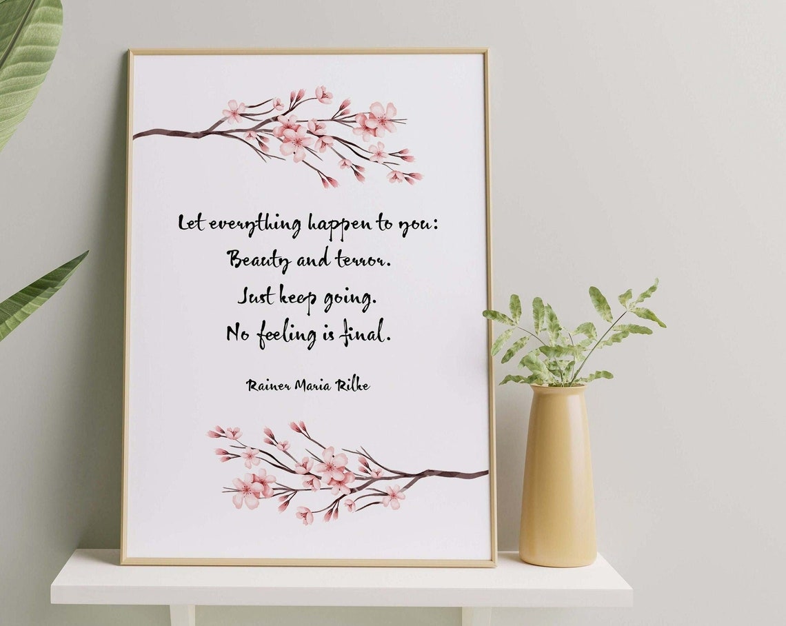 Let Everything Happen to You Rilke Cherry Blossom Quote Poster