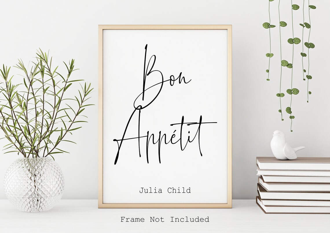 Bon Appetit Julia Child Quote French Kitchen Art Print