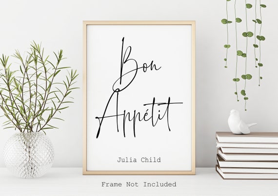 Bon Appetit Julia Child Quote French Kitchen Art Print