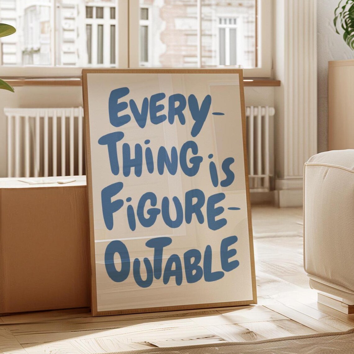 Everything Is Figureoutable Quote Art Print, Blue Office