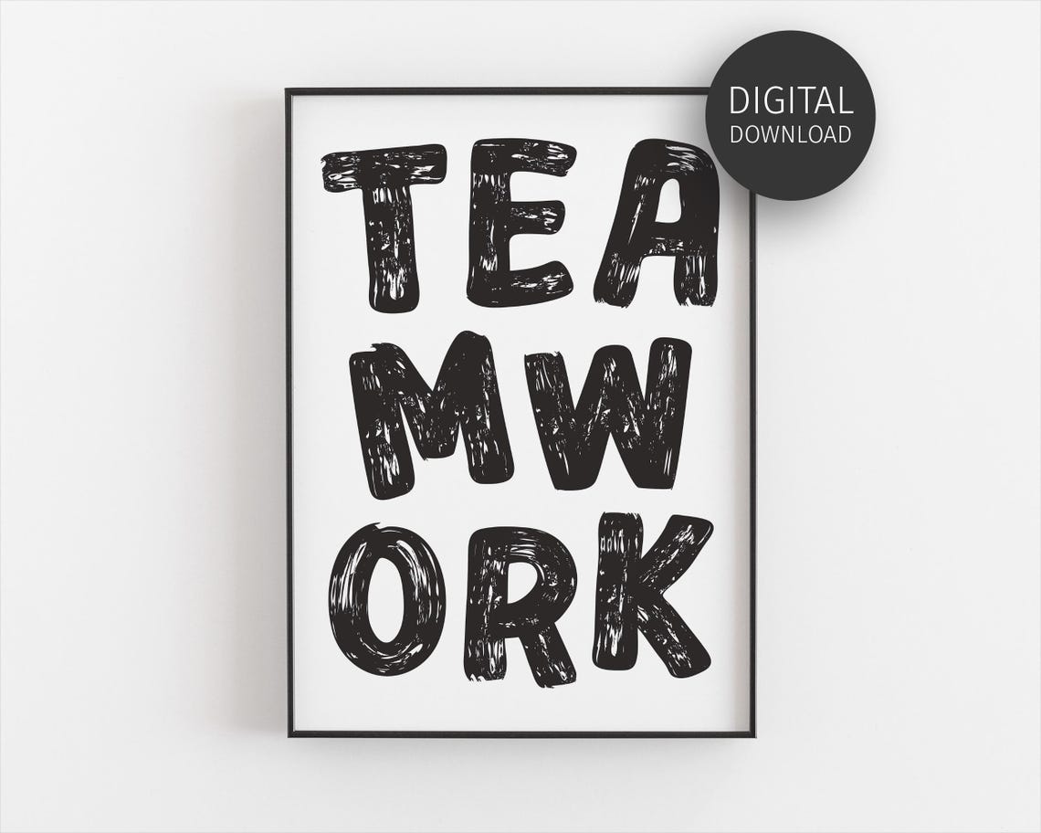 Teamwork Bold Hand Painted Letters Black White Office Wall Art